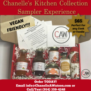 Chanelle's Kitchen Collection Sampler Experience